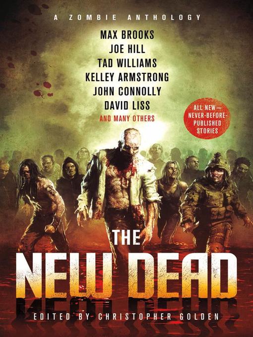 Title details for The New Dead by Christopher Golden - Wait list